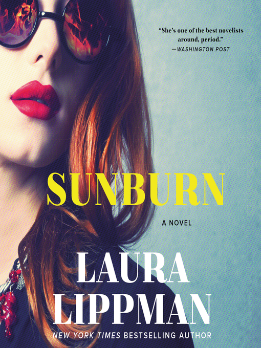 Title details for Sunburn by Laura Lippman - Wait list
